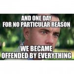 Gump offended vy everything.jpg Gump offended vy everything.jpg